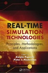 Popovici K., Mosterman P.  Real-Time Simulation Technologies: Principles, Methodologies, and Applications