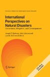 Joseph P. Stoltman, John Lidstone, Lisa M. DeChano  International Perspectives on Natural Disasters: Occurrence, Mitigation, and Consequences (Advances in Natural and Technological Hazards Research)