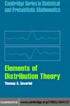 Severini T.  Elements of Distribution Theory (Cambridge Series in Statistical and Probabilistic Mathematics)