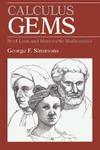 George F. Simmons  Calculus Gems: Brief Lives and Memorable Mathematics