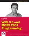 Shahram Khosravi  Expert WSS 3.0 and MOSS 2007 Programming (Wrox Programmer to Programmer)