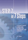 Clarence T. Jones  STEP 7 in 7 Steps - A Practical Guide to Implementing S7-300/S7-400 Programmable Logic Controllers,