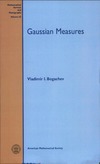 Vladimir I. Bogachev  Gaussian Measures (Mathematical Surveys and Monographs)