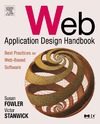 Fowler S., Stanwick V.  Web Application Design Handbook