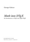 Gratzer G.  Math into LaTeX