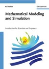 Velten K.  Mathematical Modeling and Simulation - Introduction for Scientists and Engineers