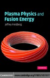 Freidberg J.  Plasma physics and fusion energy