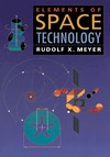 Meyers R.  Elements of Space Technology