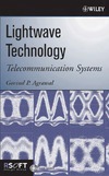 Agrawal G.  Lightwave Technology Telecommunication Systems