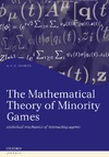 Coolen A.C.C.  The mathematical theory of minority games