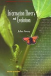 Avery J.  Information Theory and Evolution