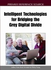 Soar J., Swindell R., Tsang Ph.  Intelligent Technologies for Bridging the Grey Digital Divide