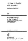Swinnerton-Dyer H., Birch B.  Modular Functions of One Variable IV: Proceedings of the International Summer School, University of Antwerp, RUCA, July 17  August 3, 1972