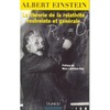 Einstein A.  La th&#233;orie de la relativit&#233; restreinte et g&#233;n&#233;rale. Expos&#233; &#233;l&#233;mentaire, suivi de La relativit&#233; et le probl&#232;me de l'espace.