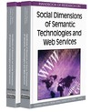Cunha M., Tavares A., Oliveira E. — Handbook of Research on Social Dimensions of Semantic Technologies and Web Services