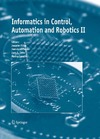 Filipe J.  Informatics in Control, Automation and Robotics II