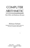 Parhami B.  Computer Arithmetic: Algorithms and Hardware Designs