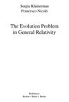 Klainerman S., Nicolo F.  The Evolution Problem in General Relativity
