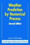 Richardson L.F.  Weather Prediction by Numerical Process