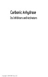 Supuran C.T., Scozzafava A., Conway J.  Carbonic Anhydrase: Its Inhibitors and Activators