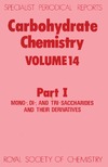 N R Williams; B E Davison; R J Ferrier; et al, Davison B., Ferrier R.  Carbohydrate Chemistry Vol. 14, Part I