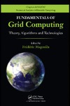 Magoules F. — Fundamentals of grid computing: theory, algorithms and technologies