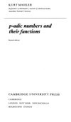 Mahler K.  p-adic numbers and their functions