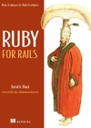 Black D.  Ruby for Rails: Ruby Techniques for Rails Developers