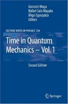 Muga G., Mayato R., Egusquiza I.  Time in quantum mechanics. Volume 1