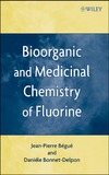 Begue J.-P., Bonnet-Delpon D.  Bioorganic and Medicinal Chemistry of Fluorine