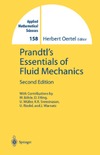 Oertel H. — Prandtl's Essentials of Fluid Mechanics (Applied Mathematical Sciences)
