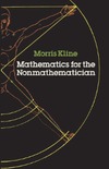 Kline M. — Mathematics for the Nonmathematician