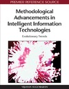 Sugumaran V.  Methodological Advancements in Intelligent Information Technologies: Evolutionary Trends