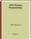 Ridgeway M.  .NET Wireless Programming