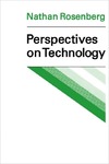 Rosenberg N.  Perspectives on Technology