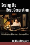 Chandarlapaty R.  Seeing the Beat Generation. Entering the Literature through Film