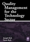 Berk J., Berk S.  Quality Management for the Technology Sector