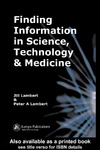 Lambert J., Lambert P.  Finding Information in Science, Technology and Medicine