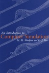 Woolfson M., Pert G.  An Introduction to Computer Simulation