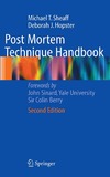 Sheaff M., Hopster D., Sinard J.  Post Mortem Technique Handbook