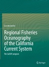 McClatchie S.  Regional Fisheries Oceanography of the California Current System: The CalCOFI program