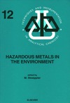 Stoeppler M.  Hazardous Metals in the Environment,