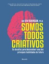 Ken Robinson  Somos todos criativos