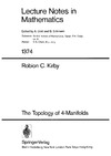 Kirby R.C.  The Topology of 4-Manifolds