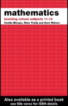 Morgan C., Tikly C., Watson A.  Mathematics: Teaching School Subjects 11-19