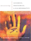 Campbell A., Heyer L.  Discovering Genomics, Proteomics and Bioinformatics. Mit CD-ROM