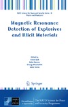 Rudakov T., Apih T., Rameev B.  Magnetic Resonance Detection of Explosives and Illicit Materials