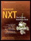 Matthias Paul Scholz  Advanced NXT: The Da Vinci Inventions Book (Technology in Action)