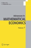 Kusuoka S., Yamazaki A.  Advances in Mathematical Economics Volume 7