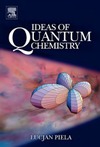 Piela L.  Ideas of quantum chemistry